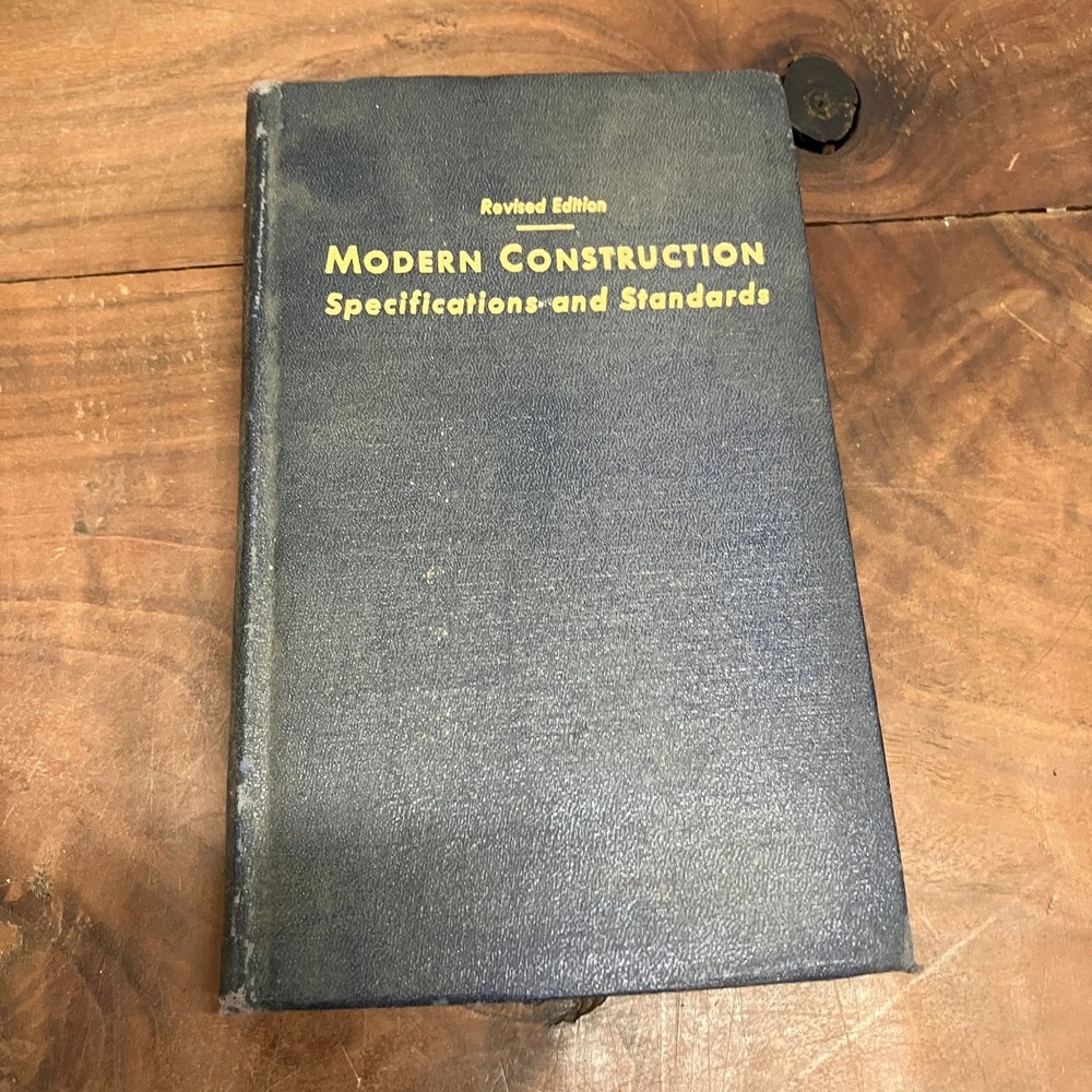 Modern Construction Specifications and Standards Tratman 1928 Revised Edition